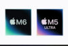 Apple Silicon M5 Ultra en M6